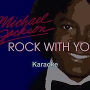 Michael Jacksons Rock With You Karaoke HQ HD Full Vocal Karaoke Version