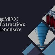 Exploring MFCC Feature Extraction A Comprehensive Guide MFCC Tutorials Part 1