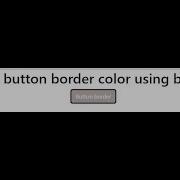 Change Button Border Color Using Bootstrap Or CSS
