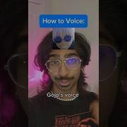 How To Gojo JJK Voice