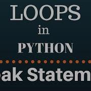 Break Statement In Python