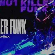 Hadowflex KILLER FUNK