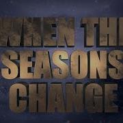 Five Finger Death Punch When The Seasons Change Lyric Video