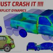 Ansys Car Crash Test Simulation Using Explicit Dynamics ANSYS WORKBENCH CRASH TEST DP DESIGN