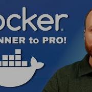 Complete Docker Course From BEGINNER To PRO Learn Containers