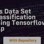 Iris Data Set Classification Using Tensorflow Mlp