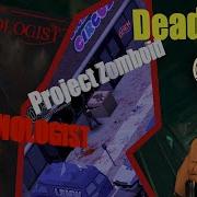 26 08 2024 Deadlock Project Zomboid Demonologist