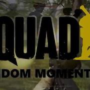 SQUAD Random Moments 3