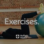 Swiss Ball Hamstring Curl Nuffield Health