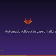 Auto Rollback In Case Of Failure