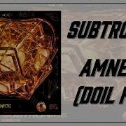 SUBTRONICS AMNESIA DOIL FLIP