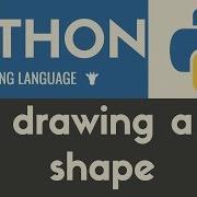Drawing A Shape Python Tutorial 4