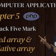 Indexed And Associative Array In Php 12th Computer Application Chapter 5 Five Mark Explained