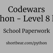 Codewars Python School Paperwork