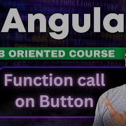 Angular 19 Tutorial In Hindi 9 Function Call On Button Click