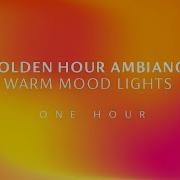Warm Lights With Chill Music 1 HOUR Stress Relief