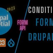 Revolutionize Your Drupal 10 Forms Mastering Conditional Field Creation