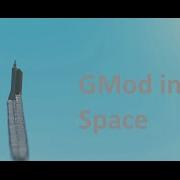GMod In Space Massive Manned Rocket