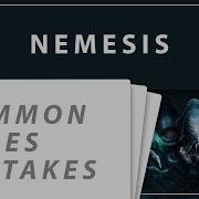 Nemesis 12 Rules That You Might Get Wrong Common Rules Mistakes