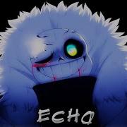 Underverse AMV Echo Chorus