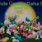 Hande Ünsal Daha İyi Speed Up
