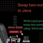 Swap Two Numbers In Java Java Program To Swap Two Numbers Without Using Third Variable Java