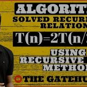 Recurrence Relation T N 2T N 2 N Recursive Tree Method GATECSE DAA