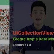 UICollectionView Pt 2 SET UP APP DATA STRUCTURE UICollectionViewController Auto Layout