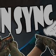 CS GO GUN SYNC Even Better