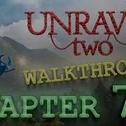 Unravel 2 Chapter 7 Collectibles At The Rapids Gameplay Walkthrough