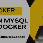 How To Setup MySQL With Docker Docker Series 2025