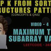 Maximum Total Subarray Value II Leetcode 3691 Top K From Sorted Structures Pattern Concepts 4