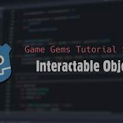 Учебное пособие по Godot 4 интерактивные объекты
