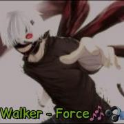 Nightcore Alan Walker Force