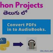 Convert Any PDF To AudioBook Using Python Python Projects In Telugu Nerchuko