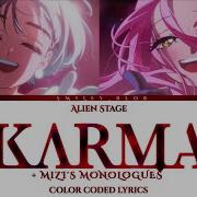 Alien Stage KARMA Mizi And Sua Mizi S Monologues Color Coded Lyrics HAN ROM ENG