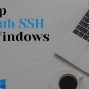 How To Setup SSH For GitHub On Windows 2024