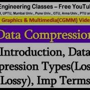 Data Compression Introduction Data Compression Types Lossless Lossy Imp Terms CGMM Hindi