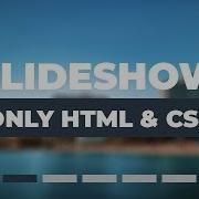 Slideshow With Navigation Buttons Using Only HTML CSS