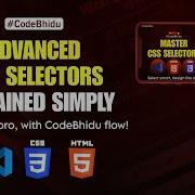 Master Advanced CSS Selectors Like A Pro CodeBhidu