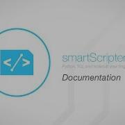 SmarScripter Documentation