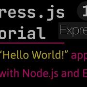 Node Js Express Framework Hello World App With Node Js And Express