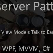 Communicate Between View Models With Observer Pattern WPF C MVVM