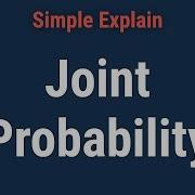 What Is Joint Probability