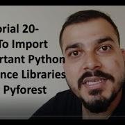 Tutorial 20 How To Import All Important Python Data Science Libraries Using Pyforest