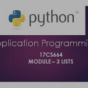 17CS664 PYTHON Module 3 Part 1 LISTS