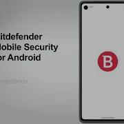 How To Install And Set Up Bitdefender Mobile Security For Android