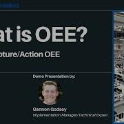 Mini Demo Series Session 1 What Is OEE