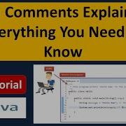 Java Comments Explained Everything You Need To Know What Is A Comment In Java Java Tutorial
