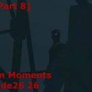Gmod Random Moments W Shade26 26 Part 8